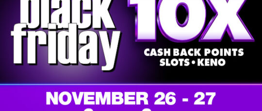Black Friday - 10x Cash Back Points